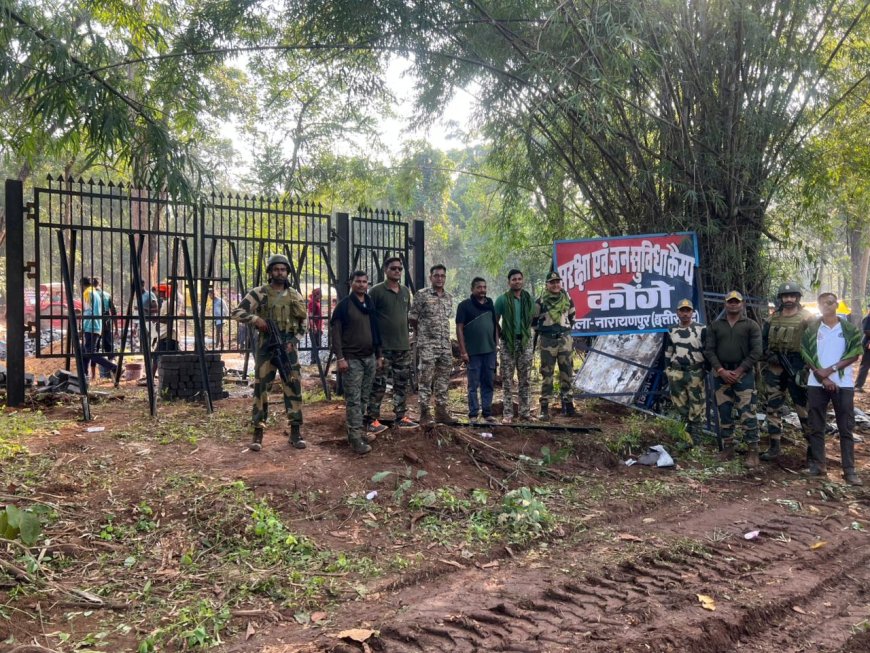 अबूझमाड़ के भीतर शीर्ष माओवादी नेताओं के सेफ़ज़ोन ‘‘कोंगे’’ में नारायणपुर पुलिस ने खोली नवीन  कैंप